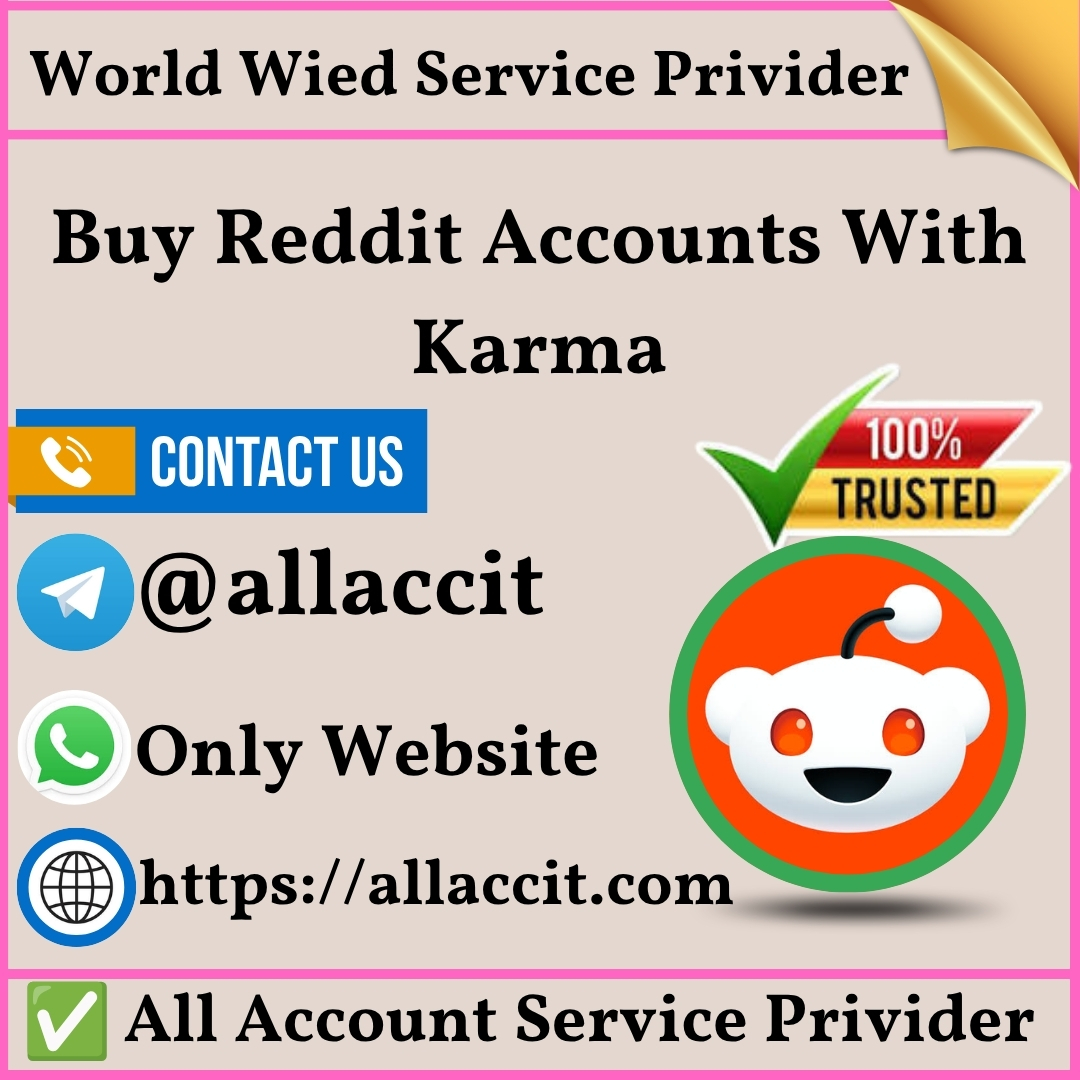 Buy Reddit Accounts With Karma